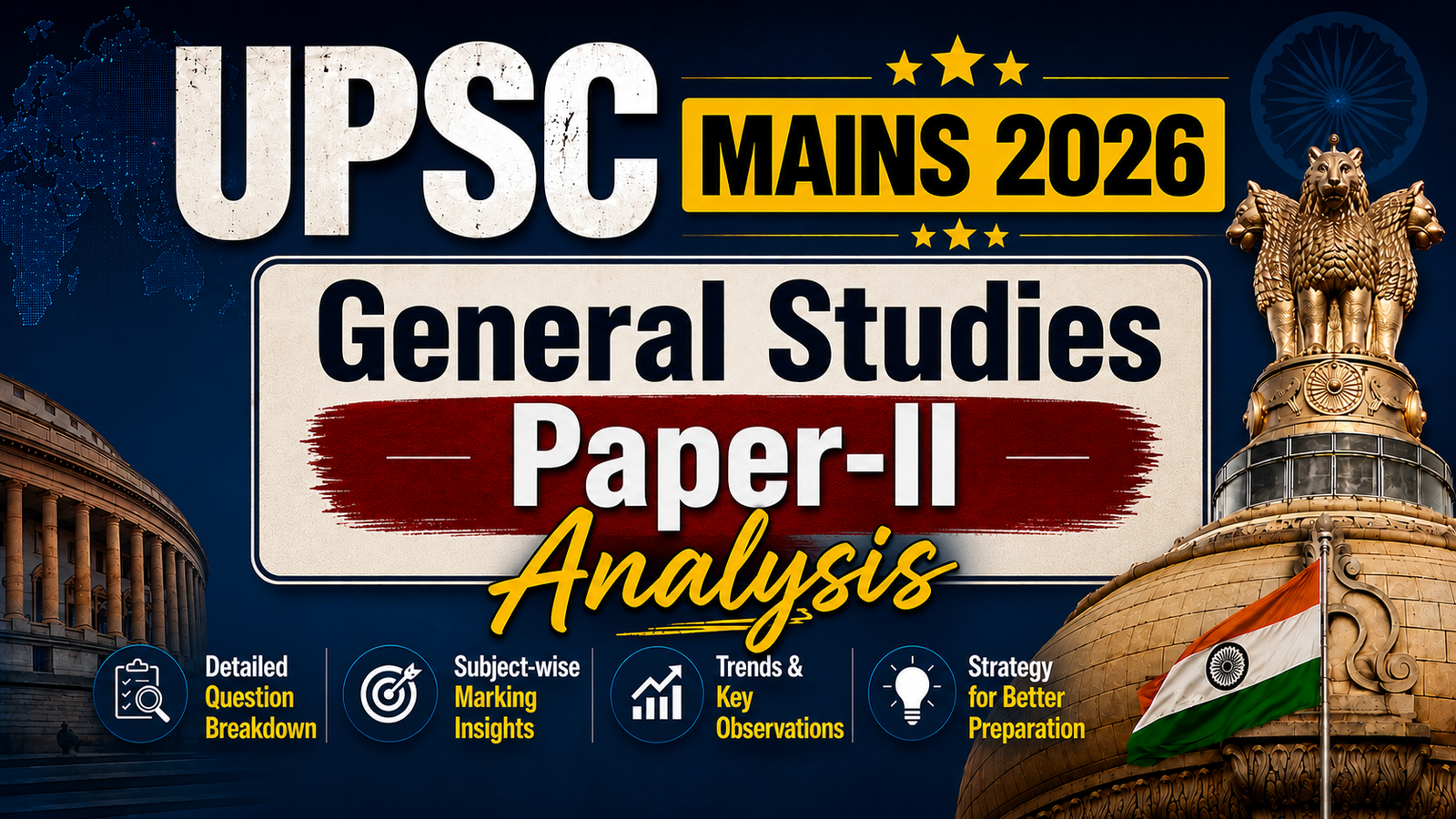 UPSC Mains 2026 General Studies Paper - II Analysis