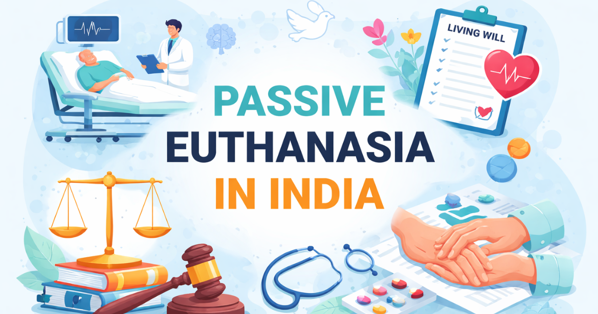 Passive Euthanasia in India